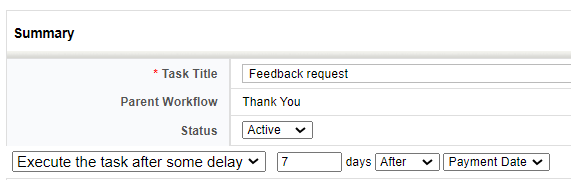 Execute the task after some delay 7 days After Payment date