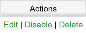 Actions Edit | Disable | Delete