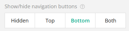 Interface with "Show/hide navigation buttons" label and options: Hidden, Top, Bottom (selected), Both.