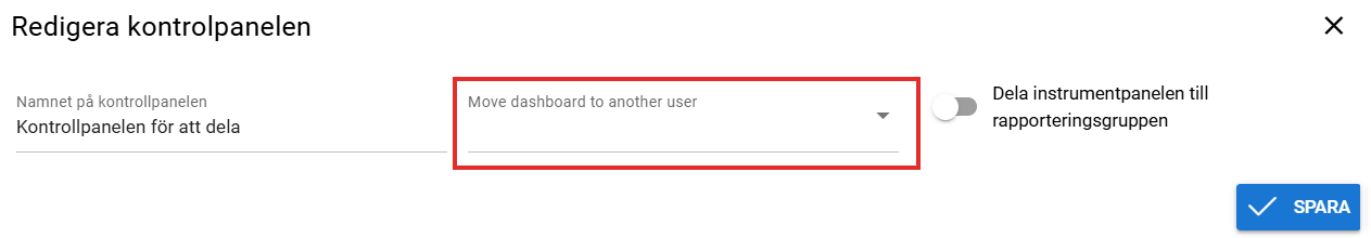 Skärmdump av gränssnittet Redigera kontrolpanelen med alternativ för att flytta kontrollpanelen och dela inställningar. Inställningen Move dashboard to another user (flytta kontrollpanelen till en annan användare) i mitten är markerad med en röd rektangel. 