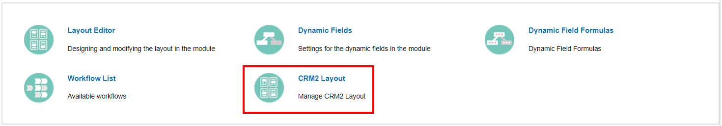 image showing how the crm2 layout settings can be found as the last setting option in the module manager