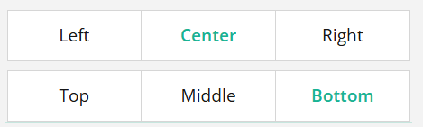 Two rows of boxes labeled with positional words: "Left, Center, Right" and "Top, Middle, Bottom."