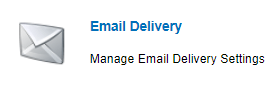 Icon of an envelope with text "Email Delivery" and "Manage Email Delivery Settings" link below.
