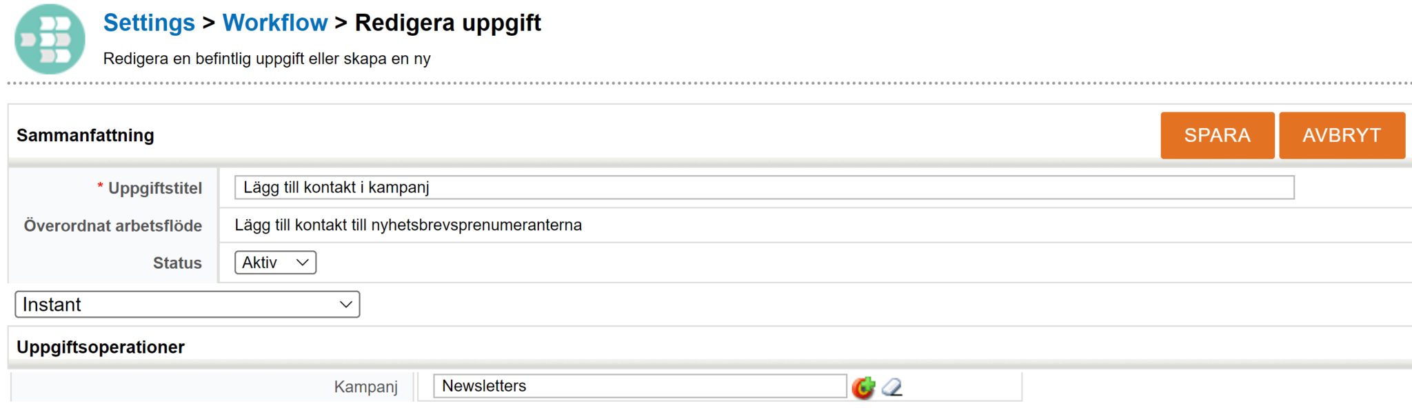 Skärmdump av ett användargränssnitt för uppgiftskonfiguration med titeln ”Lägg till kontakt i kampanj” och aktiv status.