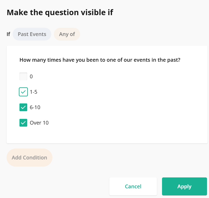 Survey interface with conditions to show a question based on past event attendance.