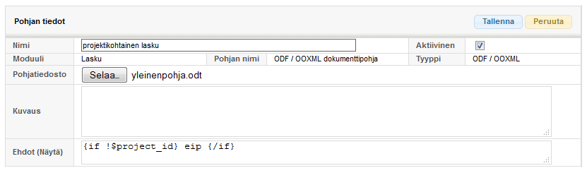 Kuvakaappaus ”Projektipohjaisen laskun” mallitietokäyttöliittymästä, jossa on kenttiä ja ehdollinen koodinpätkä.