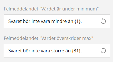 Skärmdump av två felmeddelanden om krav på minimi- och maximivärde.