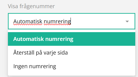 Rullgardinsmeny för ”Visa frågenummer” som visar alternativ för numrering i ett användargränssnitt med alternativet “Automatisk numrering” valt.