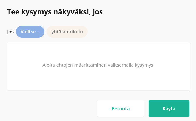 Kuvankaappaus ohjelmistokäyttöliittymästä, jossa on kysymyksen ehdollinen näkyvyysasetus.