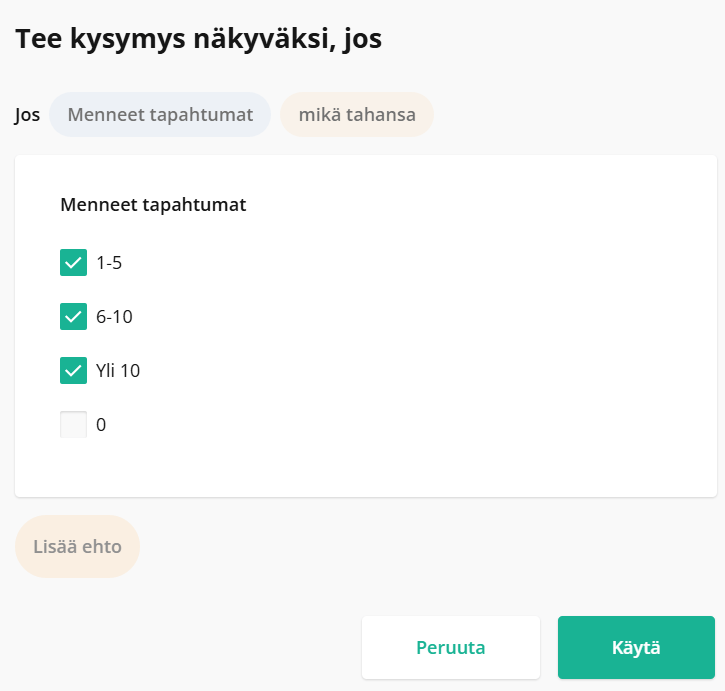 Kyselykäyttöliittymä, jossa on edellytykset näyttää kysymys, joka perustuu aiempaan tapahtumaan osallistumiseen.