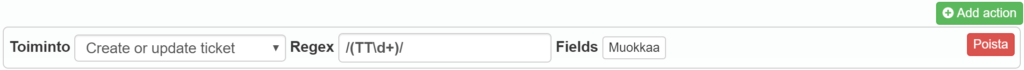 Käyttöliittymä, jossa on toimintojen pudotusvalikko, regex-syöttö, ”Fields”-painike ja ”Add action”-painike.