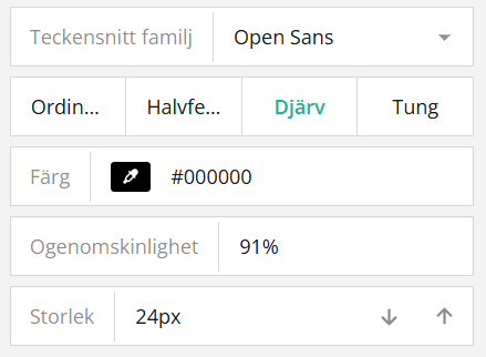 Ett användargränssnitt som visar typsnittsalternativ: familj (Open Sans), stilar, färg (svart), ogenomskinlighet (91%) och storlek (24px).