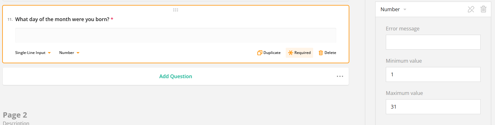 A screenshot of a survey question asking for the day of the month the respondent was born, with numeric input settings.