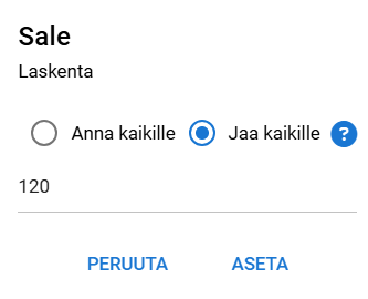 Myynnin laskentaruutu vaihtoehdoineen: Anna kaikille, Jaa kaikkien kesken ja numeron syöttö 120 sekä Peruuta- ja Aseta-painikkeet.