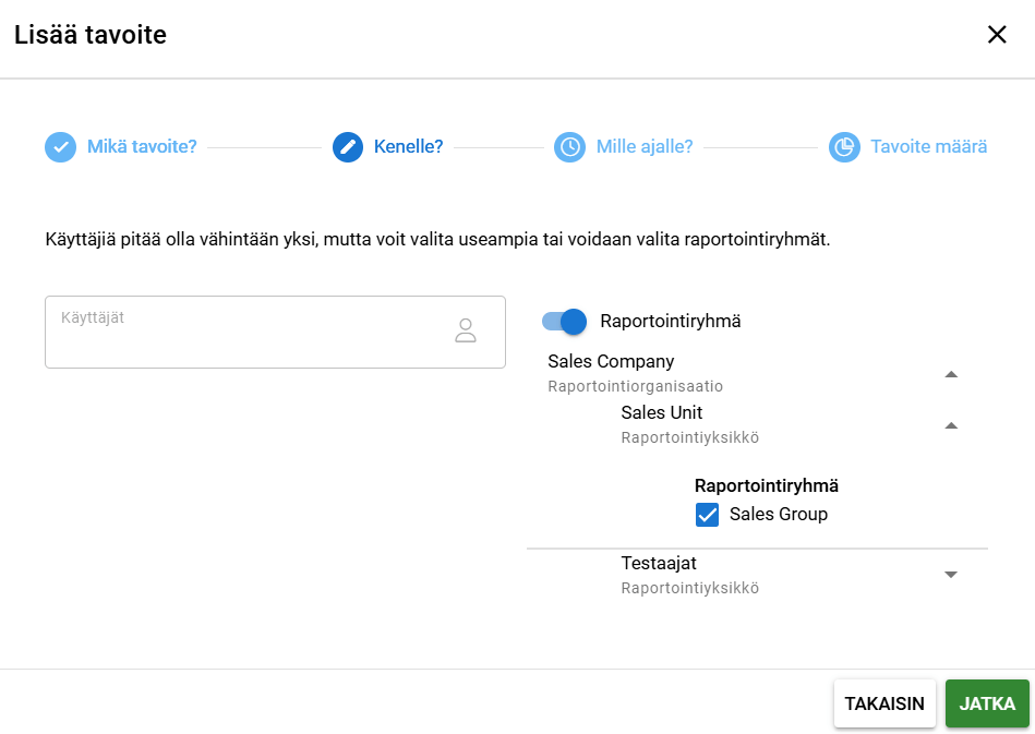 Kuvakaappaus "Lisää tavoite" -käyttöliittymästä, jossa on vaihtoehtoja käyttäjien tai raportointiryhmien määrittämiseksi, kun raportointiryhmä-vaihtoehto on valittu.