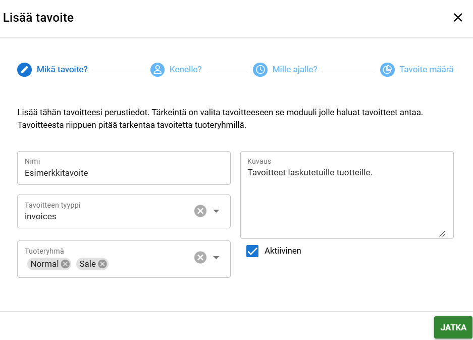 Näyttö, jossa on ”Lisää tavoite” -valintaikkuna tavoitteiden asettamista varten yrityssovelluksessa.