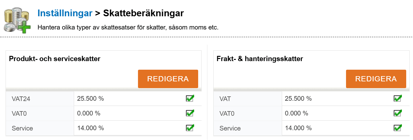 Skärmdump av sidan med inställningar för skatteberäkning, som visar de olika skattesatserna för produkter, tjänster och leverans.