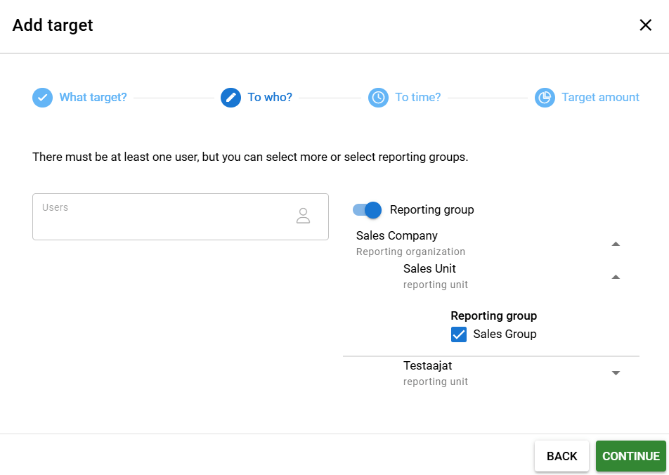 A screenshot of an "Add target" interface with options to define users or reporting groups with reporting group option selected.