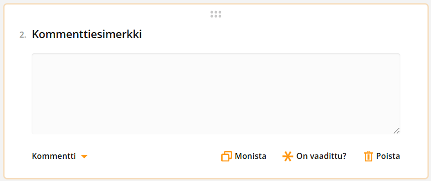 Kuvakaappaus käyttöliittymästä, jossa on 'Kommenttiesimerkki' -otsikko, jossa on vaihtoehtoja monistaa, vaatia tai poistaa.