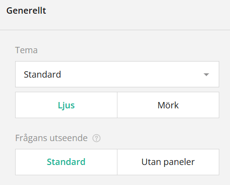 Skärmdump av ett användargränssnitt med temainställningar, som erbjuder ljust eller mörkt läge och alternativ för frågans utseende.