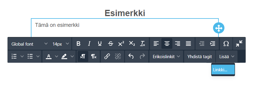 Työkalurivin käyttöliittymä, jossa on tekstin muotoiluvaihtoehtoja, kuten fonttikoko, lihavointi, kursivointi ja linkitystyökalut, nimellä ”Esimerkki”.