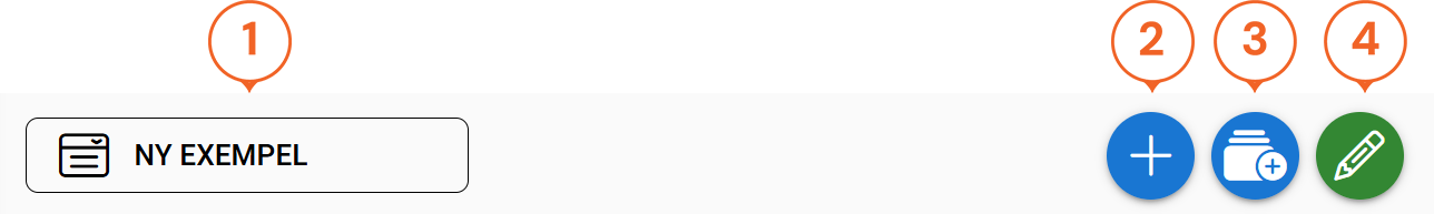 Ett digitalt gränssnitt som visar en knapp ”Ny exempel” tillsammans med åtgärdsikoner för att lägga till och redigera objekt, numrerade 1 till 4.