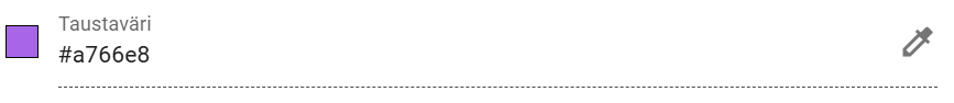 Pieni violetti neliö, jonka heksakoodi on #a766e8, ja sen vieressä on kynäkuvake ja teksti ”Taustaväri”.